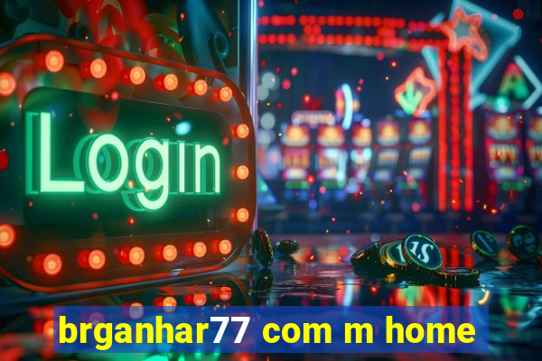 brganhar77 com m home